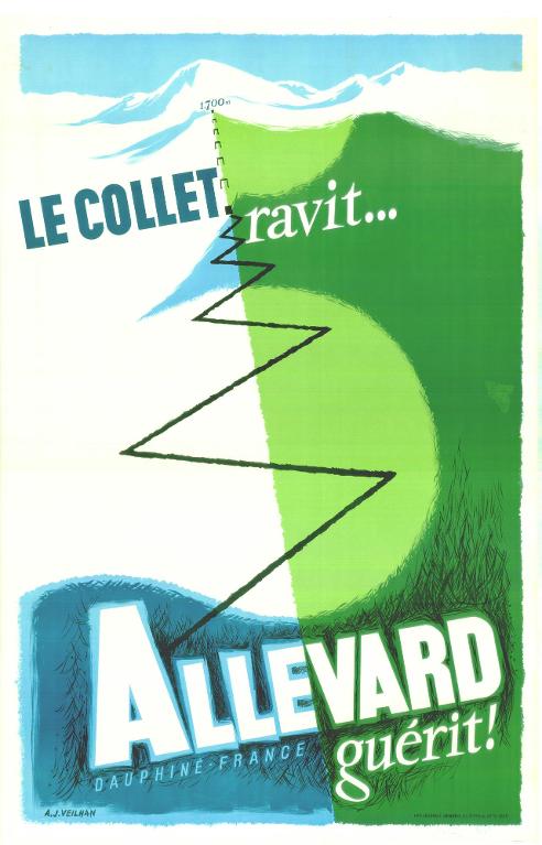 Affiche - Le Collet ravit... Allevard guérit !