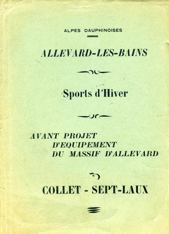 Avant-projet d'équipement du massif d'Allevard