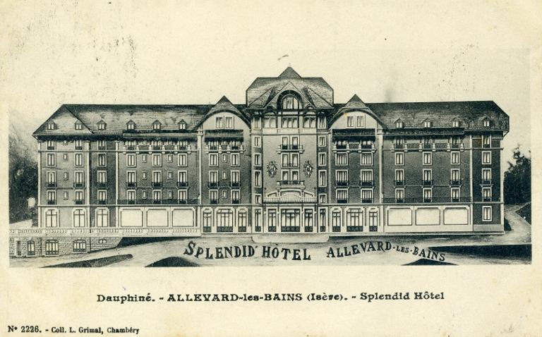 Allevard-les-Bains, Le Splendid Hotel